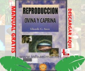 Manual de reproduccion ovina y caprina. PDF GRATIS